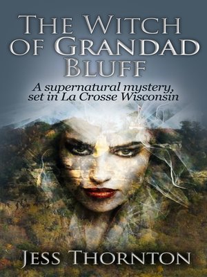 cover image of The Witch of Grandad Bluff